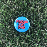 Proud Cat Dad Pin-back Button