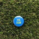 He/Him Pin-back Button - Salix Intimates